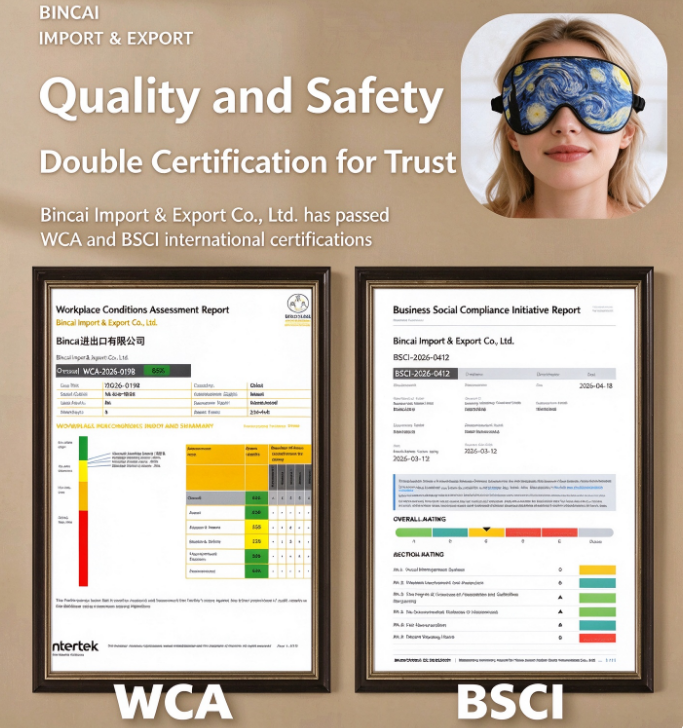 Bincai factory WCA and BSCI social compliance audit certificates for custom sleep masks